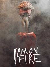 I am on Fire