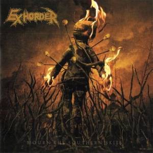 Exhorder - Mourn The Southern Skies