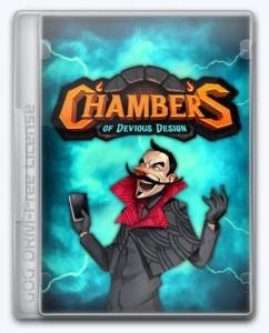 Chambers of Devious Design