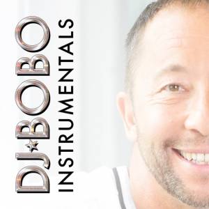 DJ Bobo - Instrumentals