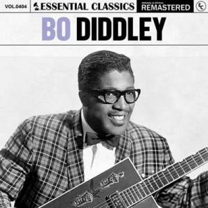  Bo Diddley - Essential Classics, Vol. 404: Bo Diddley [Remastered]