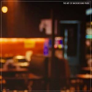  VA - The Art of Background Music