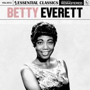  Betty Everett - Essential Classics, Vol. 372: Betty Everett [Remastered]