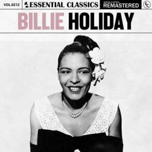  Billie Holiday - Essential Classics, Vol. 212: Billie Holiday [Remastered]