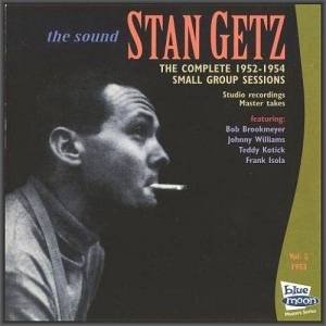  Stan Getz - The Complete 1952-1954 Small Group Sessions, Vol.2