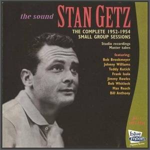  Stan Getz - The Complete 1952-1954 Small Group Sessions, Vol.3