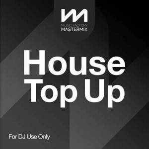  VA - Mastermix House Top Up