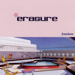  Erasure - Freedom