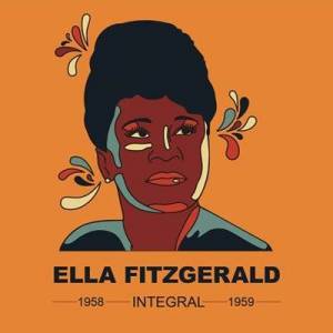  Ella Fitzgerald - INTEGRAL ELLA FITZGERALD 1958 - 1959