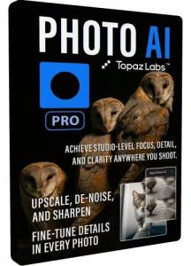 Topaz Photo AI 4.1.0 Repack (& Portable) by elchupacabra [En]