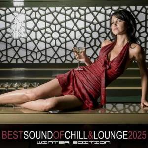 V.A. - Best Sound of Chill & Lounge 2025 - Winter Edition