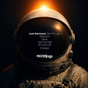  Lost Astronaut - See the Light
