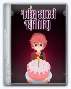 Bittersweet Birthday
