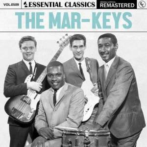  The Mar-Keys - Essential Classics Vol. 509: The Mar-Keys [Remastered]
