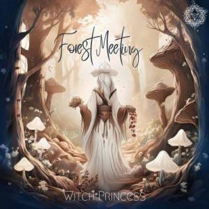  Witch Princess - Forest Meeting