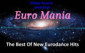  VA - Euro Mania (EDDim Records) Vol. 01-67 + Special Edition
