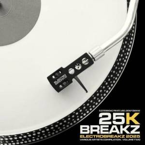 VA - 25kbreakz volume two