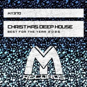  VA - Christmas Deep House: Best for the Year 2026