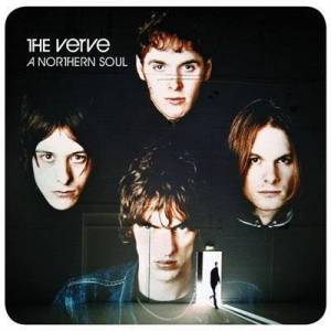 The Verve - A Northern Soul [Remastered 2016]