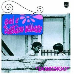  Caetano Veloso & Gal Costa - Domingo