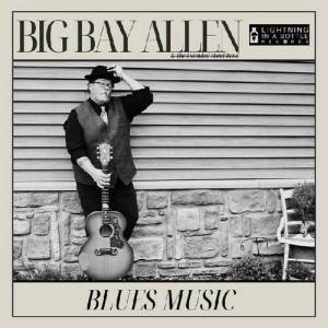  Big Bay Allen & The Extended Hand Band - Blues Music