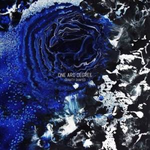  One Arc Degree - Gravity Shaped