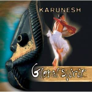  Karunesh - Global Spirit
