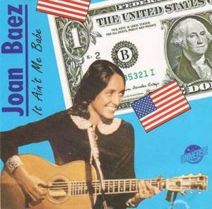  Joan Baez - It Ain't Me Babe