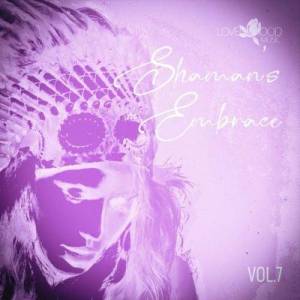  VA - Shaman's Embrace, Vol.07