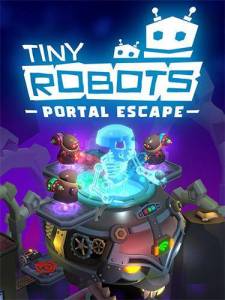 Tiny Robots: Portal Escape