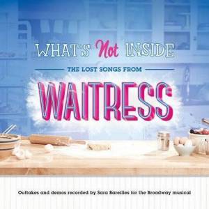  Sara Bareilles - What's Not Inside: The Lost Songs from Waitress