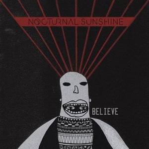  Nocturnal Sunshine - Believe