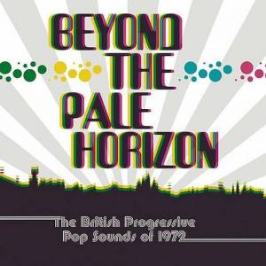  VA - Beyond The Pale Horizon - The British Progressive Pop Sounds Of 1972
