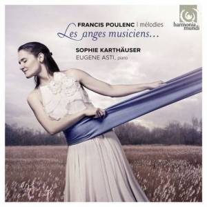  Francis Poulenc - Melodies - Les Anges musiciens