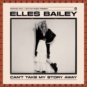  Elles Bailey - Can't Take My Story Away