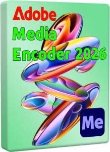 Adobe Media Encoder 2026 26.0.0.60 Full Portable by 7997 [Multi/Ru]