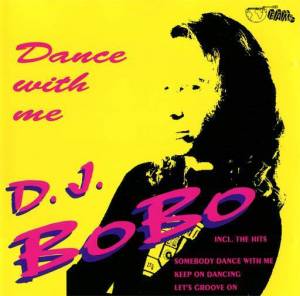  DJ Bobo - Dance With Me