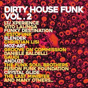 VA - Dirty House Funk Vol. 2 VA - Dirty House Funk Vol. 2