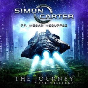 Simon Carter & Megan McDuffee - The Journey [Re:Visited]