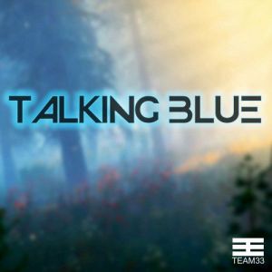 Talking Blue - Collection (11 Singles)