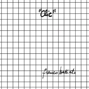 Franco Battiato - Clic