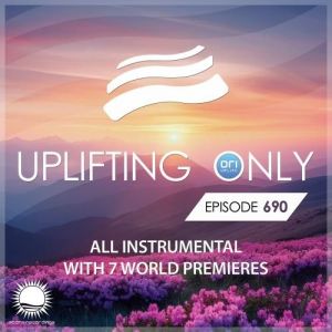 VA - Ori Uplift - Uplifting Only Episode 690