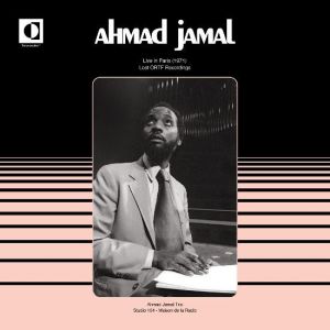 Ahmad Jamal - Live in Paris