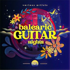 VA - Balearic Guitar Nights, Vol. 1
