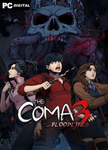 The Coma 3 Bloodlines