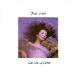 Kate Bush - Hounds Of Love [2018 Remastered]