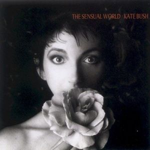 Kate Bush - The Sensual World [2018 Remastered]