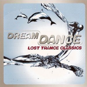  VA - Dream Dance - Lost Trance Classics