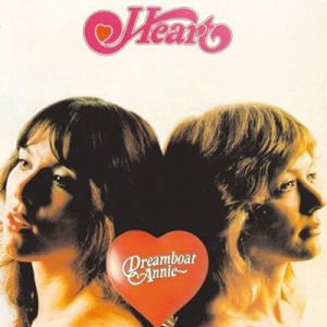 Heart - Dreamboat Annie