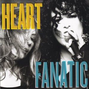Heart - Fanatic [Deluxe]